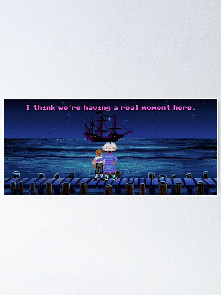 Alternate view of I Think We're Having A Real Moment Here Poster