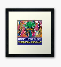 Educational Rockstar Framed Print