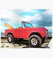 Surf Bronco Beyond the 4 Wheel Drive Only Sign Padre Island Poster