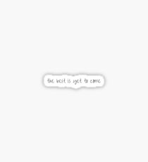 the best is yet to come praying lyrics Sticker