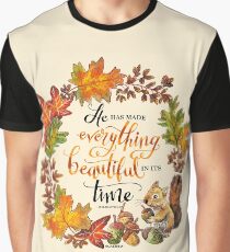 Beautiful In Its Time Graphic T-Shirt