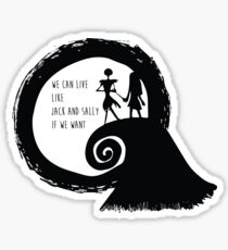 LIVE LIKE JACK AND SALLY Sticker