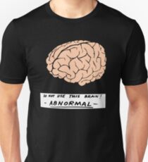 Abby Normal (Young Frankenstein) Unisex T-Shirt