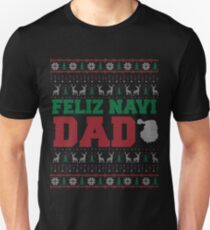 Feliz Navi Papa hässliche Weihnachten Pullover Design Slim Fit T-Shirt