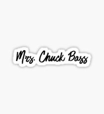 Mrs. Chuck bass Sticker