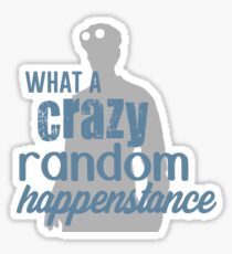 Dr. Horrible - Crazy Random Happenstance Sticker