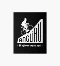 Angliru climb "El infierno empieza aquĂ" cycling Vuelta España Art Board
