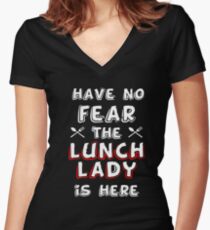Lunch lady funny T-shirt Women's Fitted V-Neck T-Shirt