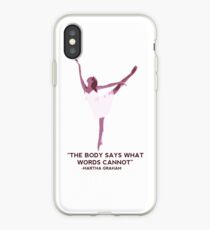 The body says what words cannot iPhone Case