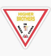 Higher Brothers Made In China Guess Parody Tee Sticker