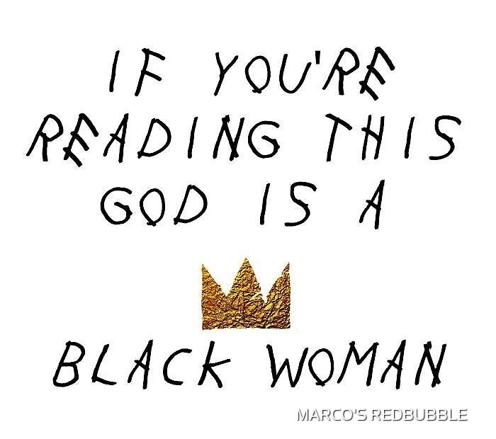 "If you're reading this God is a black woman (sticker)" by ☆ MARCO'S