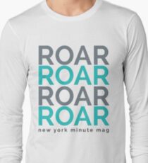 Roar Long Sleeve T-Shirt