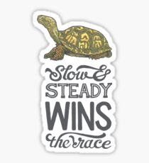 Slow & Steady gewinnt das Rennen Sticker