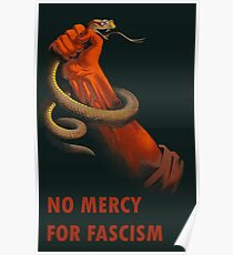 Keine Gnade für den Faschismus - antifaschistische Kunst Poster