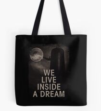 Bolsa de tela We live inside a dream