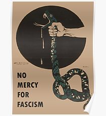 No Mercy For Fascism! - Vintage WWII poster design Poster