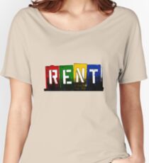 RENT - Musical Women's Relaxed Fit T-Shirt