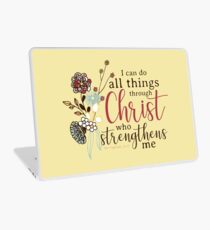 I Can Do All Things Through Christ Who Strengthens Me Laptop Skin