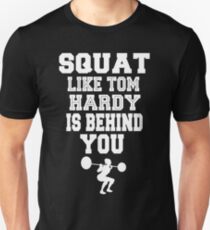Squat Hardy Unisex T-Shirt