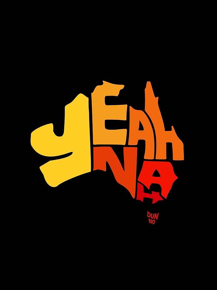 Yeah Nah Australia T shirt By Jezkemp Redbubble yeah-nah-australia-t-shirt-by-jezkemp-redbubble