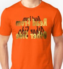 Read From Other Side Design Unisex T-Shirt