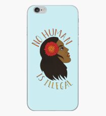 NO HUMAN IS ILLEGAL iPhone Case