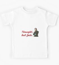 Thought, but fair Kids Tee