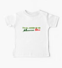 Camiseta para bebés Estoy enjaulado en Mountain Dew