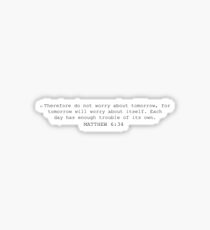 matthew 6:34 Sticker
