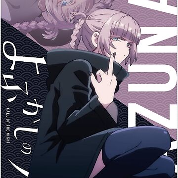 Nazuna ナズナ  Call Of The Night - Yofukashi no Uta Art Print