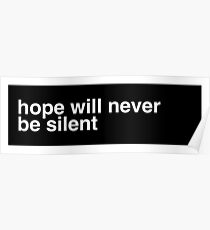 hope will never be silent Poster