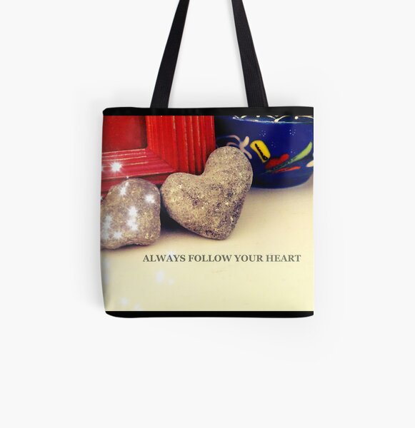 Heart, Always follow your heart All Over Print Tote Bag