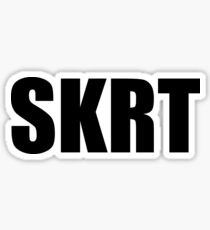 skrt Sticker