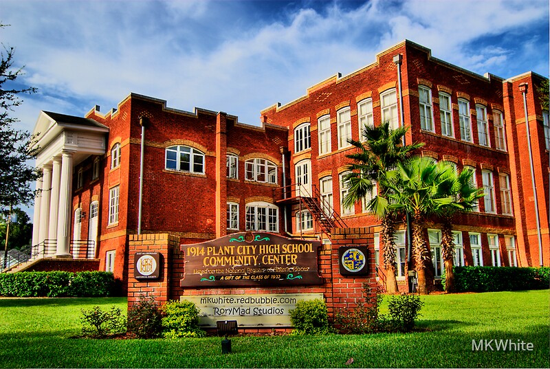 &quot;Plant City High School HDR &quot; by MKWhite Redbubble