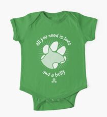 All you need is love and a BULLY - Green One Piece - Short Sleeve