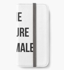 The Future Is Female iPhone Wallet/Case/Skin