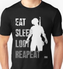 EAT SLEEP LOOT REAPEAT - PUB Unisex T-Shirt
