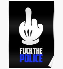 Fuck The Police Poster