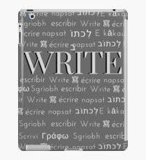Multi language Text WRITE iPad Case/Skin