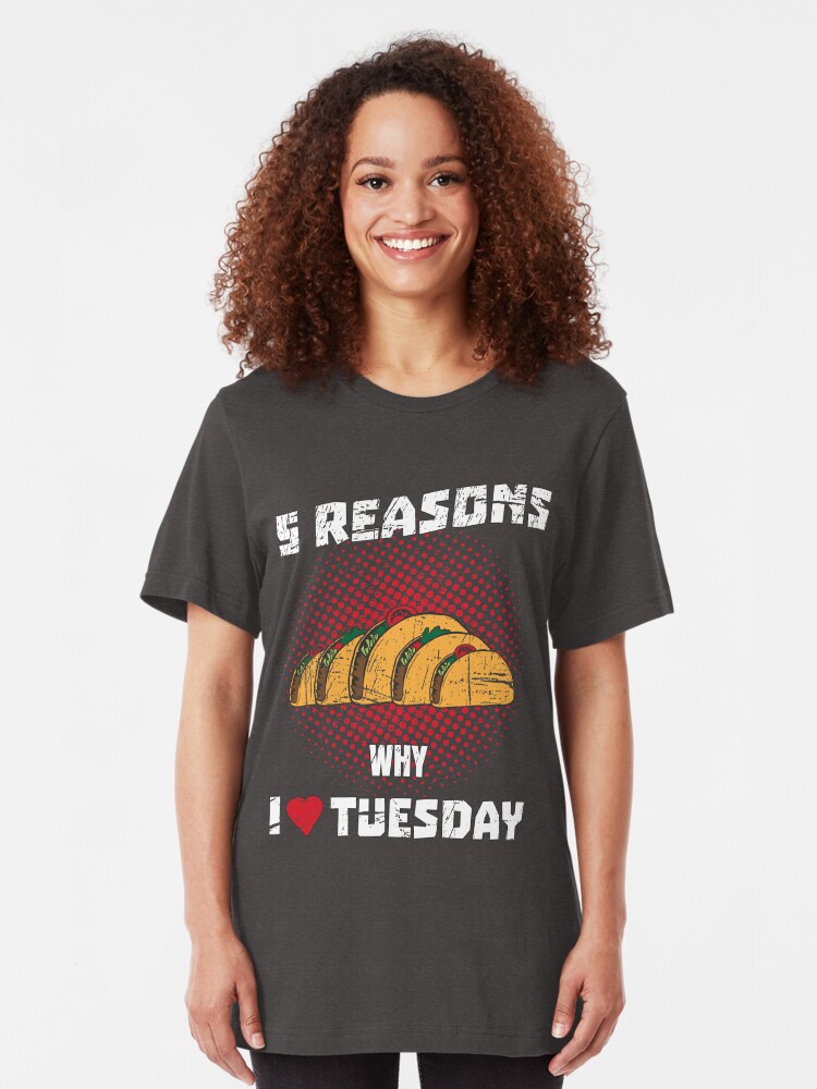 Alternative Ansicht von Tacoholic ➢ 5 Reasons I Love Tuesday ➢ Funny Taco Slim Fit T-Shirt