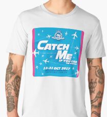 Catch Me If You Can Men's Premium T-Shirt
