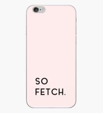 Mean Girls - So Fetch in Pink iPhone Case