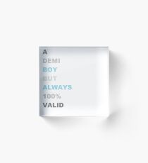 Demi Boy 100% Valid (Alternative Version) Acrylic Block