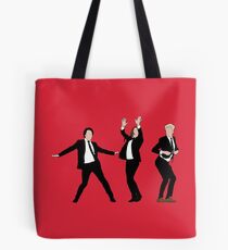 But I don’t feel like dancin’ Tote Bag