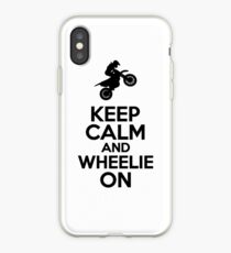 Keep Calm And Wheelie iPhone Case