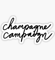 Champagne Campaign Sticker