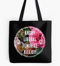 Angry Liberal Feminist Killjoy Tote Bag