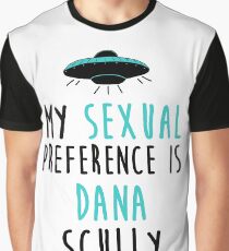 My Sexual Preference is Dana Scully Graphic T-Shirt