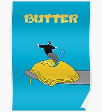 Butter Poster Poster