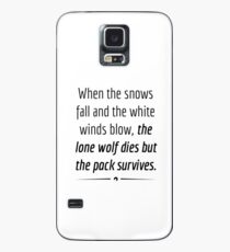 "When the Lone Wolf dies the pack Survives," - Black on White Case/Skin for Samsung Galaxy